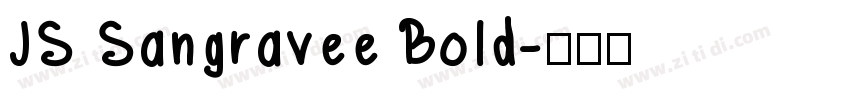 JS Sangravee Bold字体转换